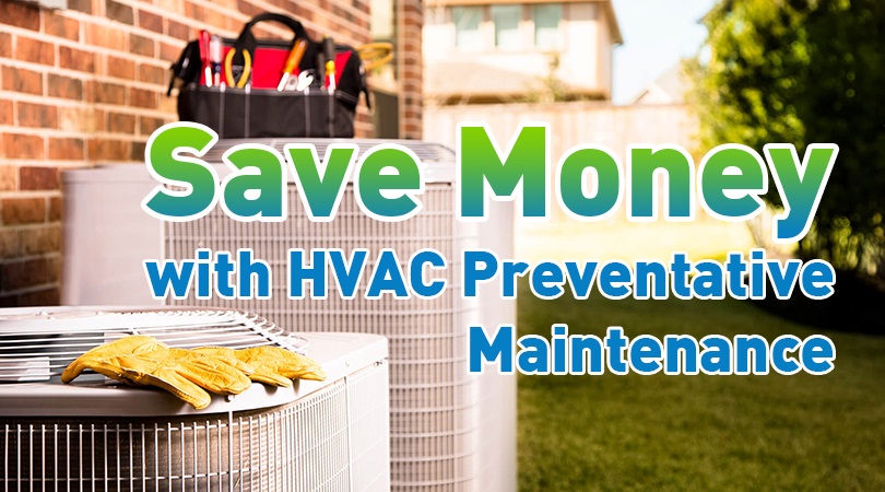 Save-Money-HVAC-Preventative-Maintenance